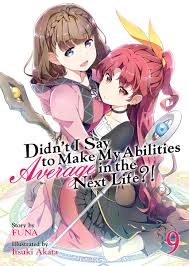 Seven Seas On Twitter Didn T I Say To Make My Abilities Average In The Next Life Light Novel Vol 9 Early Digital 9 99 3 26 Kindle Https T Co 3vfxrxvj3s Bookwalker Https T Co 5dowavqea8 Nook