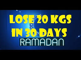 Ramadan Diet Plan Meal Plan For Weight Loss How To Lose Weight Fast 20 Kgs In 30 Days