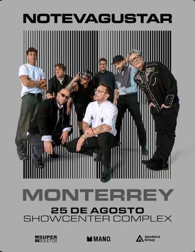 No Te Va Gustar en Monterrey🎶🎸 la cita será el próximo 25 de agosto☝️ ¿Están listos para el show? 📍Showcenter Complex @apodacagroup