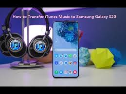 How To Transfer Music From Itunes To Samsung Galaxy S20 Youtube