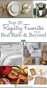 top 20 bed bath beyond bridal registry favorites wedding gifts bed bath and beyond top wedding registry items bridal registry