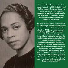 There's a first for everything and for botanist Dr. Marie Clark Taylor, her  determination made her the first woman to ever earn a Ph.D. in botany AND  the first person of color