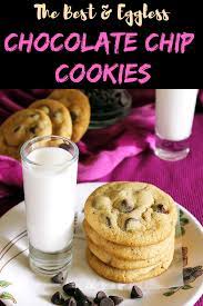 Eggless Chocolate Chip Cookies Best Eggless Cookie Recipe Recipe Eggless Chocolate Chip Cookies Cookies Recipes Chocolate Chip Eggless Chocolate Chip Cookie Recipe