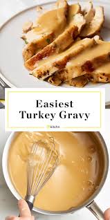 How To Make An Easy Turkey Gravy Recipe Making Turkey Gravy Turkey Gravy Quick Meals To Make