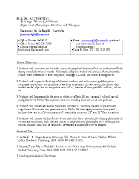 Aesthetics, also spelled esthetics, the philosophical study of beauty and taste. Pdf Aesthetics Philosophy Of Art Syllabus Jeffrey M Courtright Academia Edu