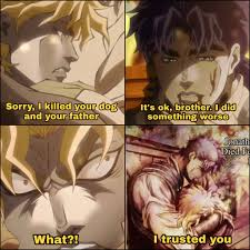 Jojo's bizarre adventure is full of memes, including the one of dio confidently rejecting his humanity. Jojoreference Explore Tumblr Posts And Blogs Tumgir