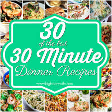 All of our recipes are lower in sodium, lower in fat, lower in sugar and adhere to the ahas nutrition criteria. 30 Of The Best 30 Minute Dinner Recipes Big Bear S Wife