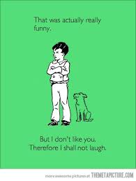 That Was Funny Hehe Funny Quotes Really Funny Funny Commercials