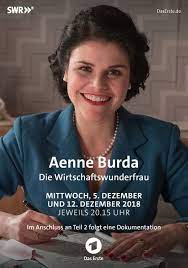 La vita di aenne viene sconvolta dalla scoperta . Aenne Burda Die Wirtschaftswunderfrau Tv Mehrteiler 2017 2018 Crew United