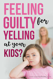 How not to yell at your kids? Why Moms Yell 5 Anger Triggers And How To Fix Them Overstuffed Life