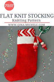 9 cover an old boot and add ruffles. Flat Knit Christmas Stocking Knitting Pattern Gina Michele Knitted Christmas Stocking Patterns Christmas Knitting Patterns Free Knitted Christmas Stocking Patterns Free