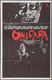 I've never done anything of the sort before. Onibaba 1964 226 Japanese Horror Movies Japanese Movie Poster Japanese Horror