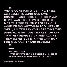 Kelly cutrone quotes on quotesgram 110 Kelly Cutrone Is A Genius Ideas Words Quotes Words Of Wisdom