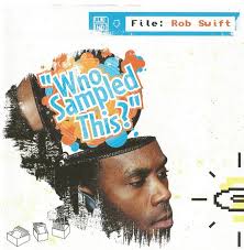 Rob Swift Discography: Vinyl, CDs, & More