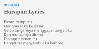 Raya kita tigebadek official music video. Harapan Lyrics By Hyper Act Bicara Mimpi Itu Mengheret