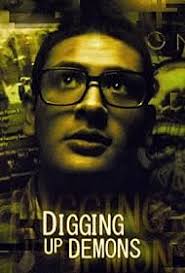 Digging Up Demons (Short 2009)