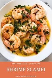 Air Fryer Shrimp Scampi Keto Shrimp Scampi Air Fryer Keto Shrimp Scampi Low Carb Shrimp Scamp In 2020 Shrimp Scampi Air Fryer Dinner Recipes Shrimp Scampi Recipe