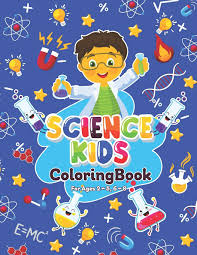 When we think of october holidays, most of us think of halloween. Science Kids Coloring Book For Ages 2 5 6 8 A Collection Of Fun And Easy Science Coloring Pages For Kids Toddlers And Preschoolers Snee N 9798693736634 Amazon Com Books