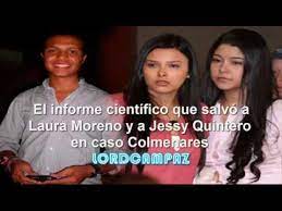 Luis alfonso colmenares, oneida escobar, jorge y luis andrés. Laura Moreno Y A Jessy Quintero En Caso Colmenares Las Pruebas Que Terminaron Con El Caso Youtube