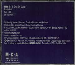 Maybe you would like to learn more about one of these? Imx In Out Of Love 1999 Cd Discogs