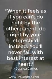 She's also a psychotherapist, international bestselling aut. Step Mom Quotes