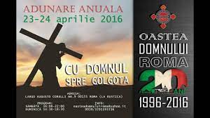 Oastea domnului este aflarea și vestirea lui iisus cel răstignit. Adunarea AniversarÄƒ 20 Ani Oastea Domnului Roma A Ll A Parte23 04 2016 Youtube
