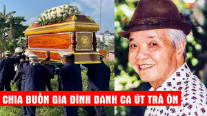 Gia đình đệ nhất danh ca Út Trà Ôn báo TANG SỰ, mất mát quá lớn cho nền cải  lương Việt Nam