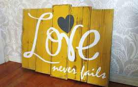 Large Love Never Fails Mustard Yellow Charcoal And White Reclaimed Wooden Plank Distressed Rustic Sign Wall Decor Distressed Wood Signs Wood Crafts Wood Signs