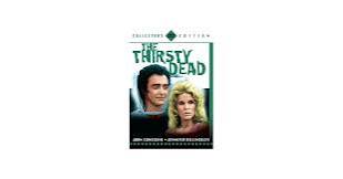Amazon.com: The Thirsty Dead [DVD] : Jennifer Billingsley, Judith  McConnell, John Considine, Tani Guthrie, Fredricka Meyers, Chiqui da Rosa,  Mary Walters, Elena Sampson, Vic Diaz, Rod Navarro, Rick Rhorke, Terry  Becker, Charles