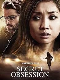 What other films are like “secret obsession”? Really enjoyed that film