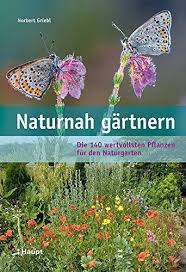 Naturnaher Garten Fur Anfanger Natural Garden Gardening For Beginners Garden Pests