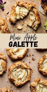 Mini Apple Galettes Filled With Almond Fragipane And Apples Recipe Apple Galette Mini Apple Baked Dessert Recipes