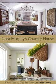 Smart Tips For How To Get A Classic Country House Look Hello Lovely Country House Interior Kitchen Design Secrets Country Style Homes