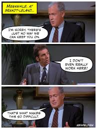 Kramer: I don't even really work here. Boss: That's what ...