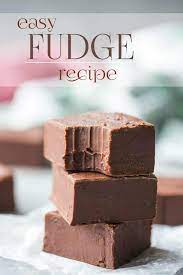 Easy Homemade Chocolate Fudge Just 4 Simple Ingredients And It Only Takes 10 Minutes To Make Fudge Recipes Easy Best Chocolate Fudge Recipes Fudge Recipes