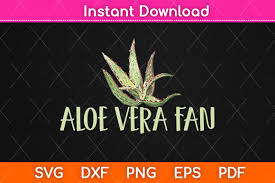 Download Aloe Vera Fan Svg Png Digital Cut File Graphic By Graphic School Creative Fabrica SVG Cut Files