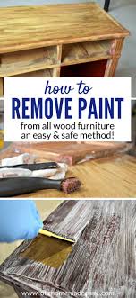 How To Easily Remove Paint Varnish From Old Furniture Paint Remover Woodworking Projects Diy Diy Woodworking