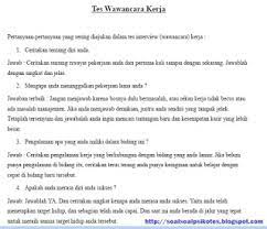 Psikotes digunakan untuk mengungkapkan apakah seseorang cocok bekerja di suatu perusahaan. Contoh Soal Psikotes Wawancara Kerja Pt Asuransi Abri Asabri Tahun 2018 Lengkap Dengan Jawaban Mata Pelajaran