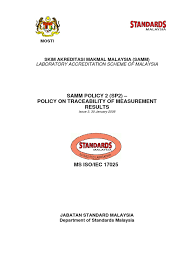 The department of standards malaysia (standards malaysia) is the national standards body and the national accreditation body, providing confidence to various stakeholders, through credible standardisation and accreditation services for global competitiveness. Sp2 Calibration Metrology