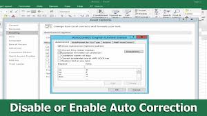 How To Disable Or Enable Auto Correction In Microsoft Excel 2018 Youtube