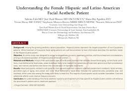 Jan 27, 2021 · american laser & aesthetics institute. Understanding The Female Hispanic And Latino American Facial Aesthetic Patient