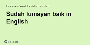 Check 'lumayan' translations into english. Lumayan In English Malayagif