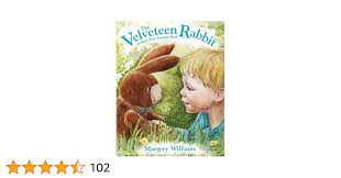 The Velveteen Rabbit: or How Toys Become Real