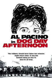 Dog Day Afternoon 1975 A Man Robs A Bank To Pay For His Lover S Operation Which Turns Into A Hostage Situation And A M In 2020 Dog Day Afternoon Dog Days Al Pacino