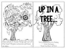 Oliver jeffers' books have this touch of fantasy and reality attached to them. Up In A Tree Mini Book Based On Oliver Jeffers Stuck Prek 2