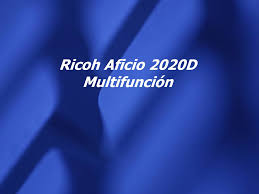 How can i fix that? Ricoh Aficio 2020d Multifuncion Ppt Descargar