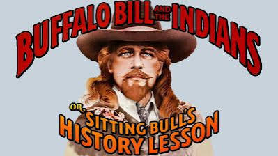 Buffalo Bill and the Indians, or Sitting Bull's History Lesson | Movie  fanart | fanart.tv