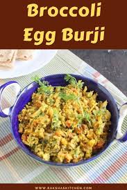Broccoli Egg Burji Recipe In 2020 Healthy Egg Recipes Recipes Best Lunch Recipes