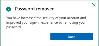 This is actually a big problem when you cannot enter y. Introducing Password Removal For Microsoft Accounts Microsoft Tech Community