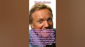 Frank Alamo : Une voix emblématique de la chanson française